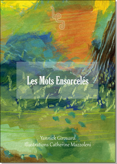 Les mots ensorcelés