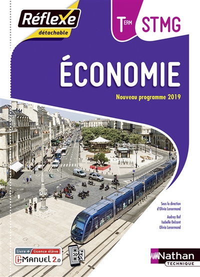 Economie terminale STMG : livre + licence élève : nouveau programme 2019