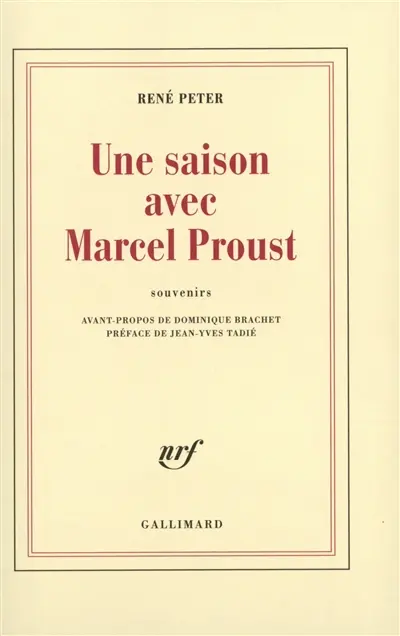 Une saison avec Marcel Proust : souvenirs