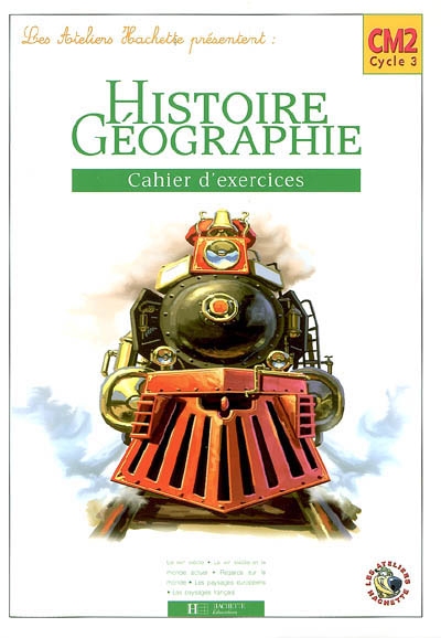 Histoire et géographie CM2, cycle 3 : cahier d'exercices