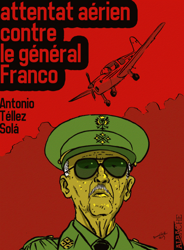 Attentat aérien contre le général Franco
