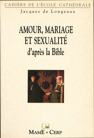 Mariage et sexualité d'après la Bible