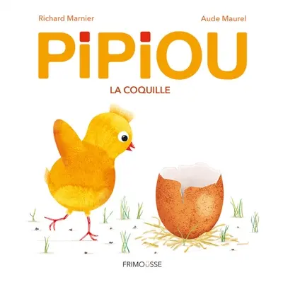 Pipiou. La coquille