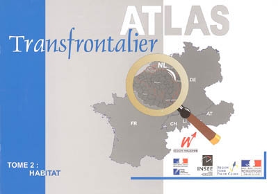 Atlas transfrontalier. Vol. 2. Habitat