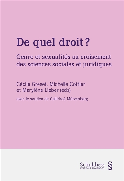 De quel droit ? : genre et sexualités au croisement des sciences sociales et juridiques