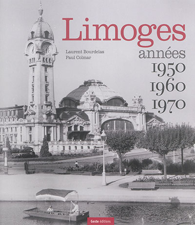 Limoges : années 1950, 1960, 1970