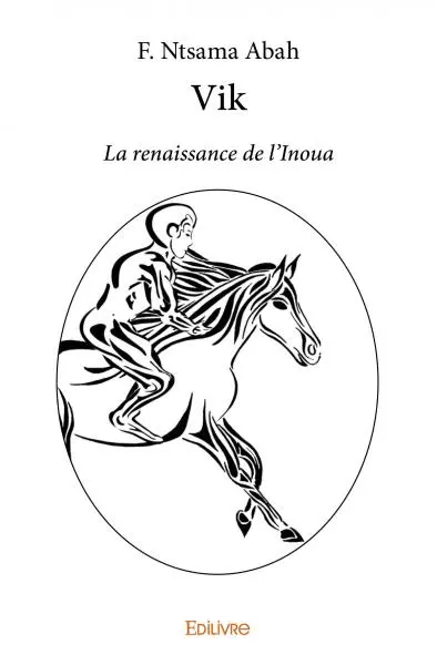 Vik : La renaissance de l’Inoua