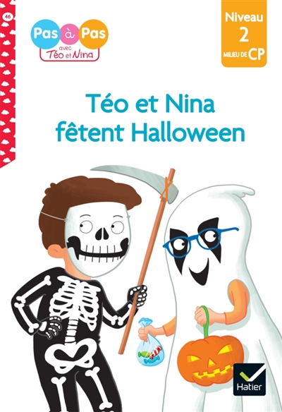 Je lis pas à pas Téo et Nina fêtent Halloween Milieu de CP