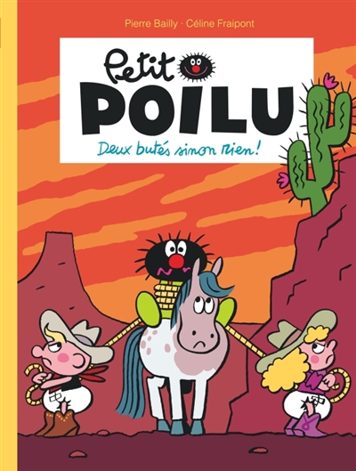 Petit Poilu. Deux butés...