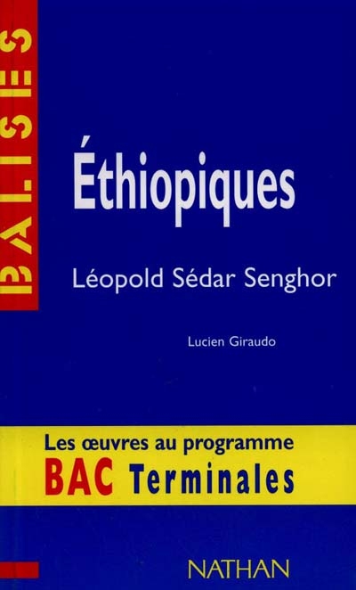 Ethiopiques, Léopold Sedar Senghor