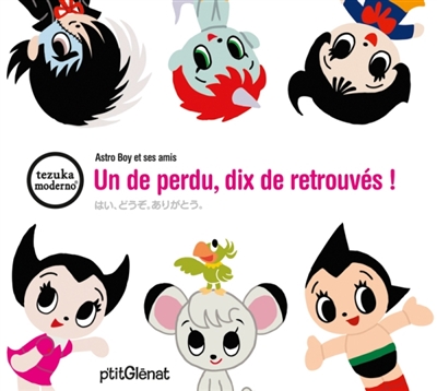 Un de perdu, dix de retrouvés ! : Astro Boy et ses amis