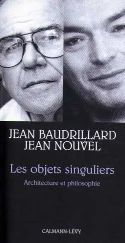 Les objets singuliers : architecture et philosophie