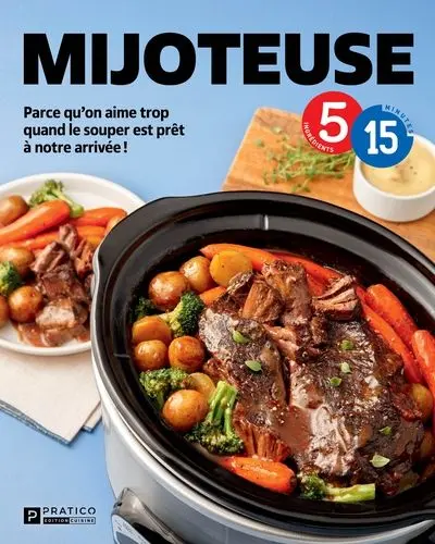 Mijoteuse : Parce qu’on aime trop quand le souper est prêt à notre arrivée !