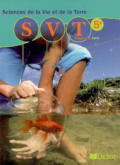 Sciences de la vie et de la terre 5e : programme 2006