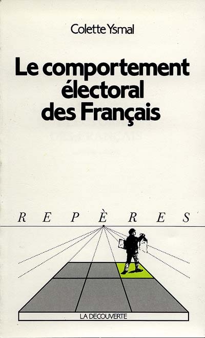 Le Comportement électoral des Français