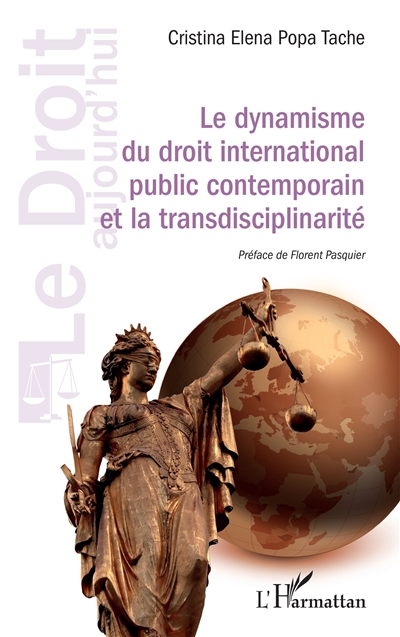 Le dynamisme du droit international public contemporain et la transdisciplinarité
