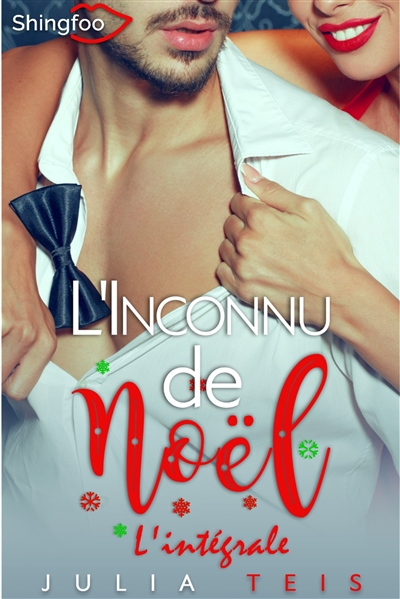 L'inconnu de Noël : l'intégrale
