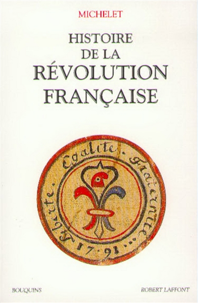 Histoire de la Révolution française. Vol. 1