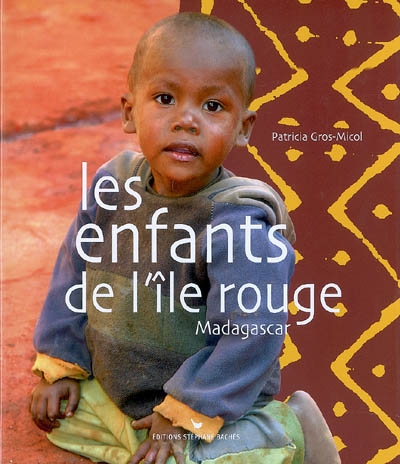 Les enfants de lîle rouge Madagascar