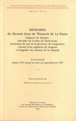 Mémoires de messire Jean de Plantavit de La Pause. Vol. 2. Depuis 1681 jusqu'au mois de septembre 1695