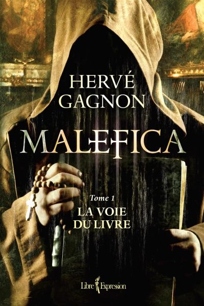 Malefica. Vol. 1. La voie du livre