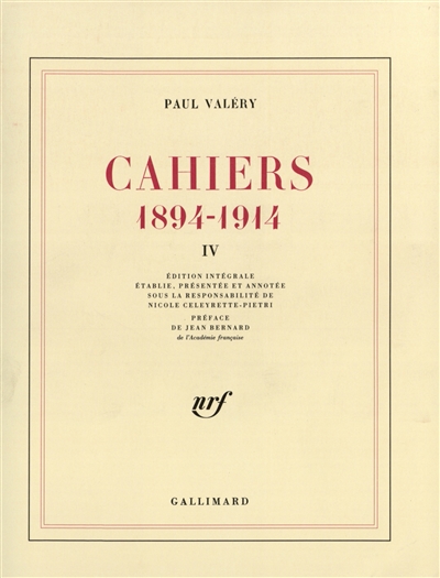 Cahiers : 1894-1914. Vol. 4. 1900-1901