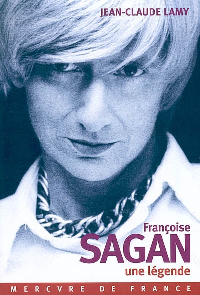 Françoise Sagan, une légende