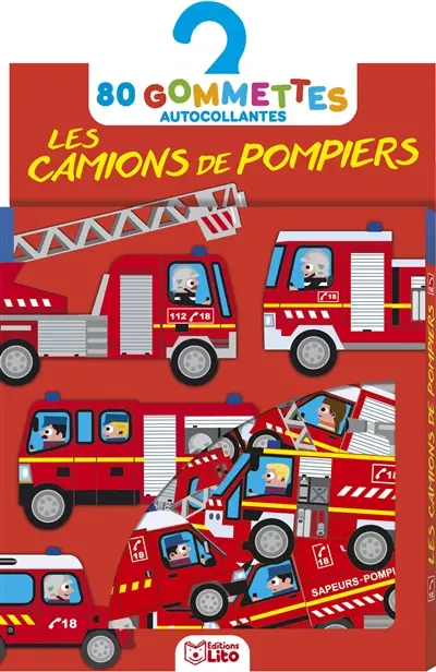 Les camions de pompiers : 80 gommettes autocollantes