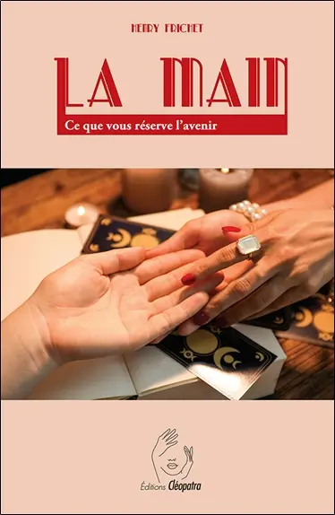 La main : ce que vous réserve l'avenir