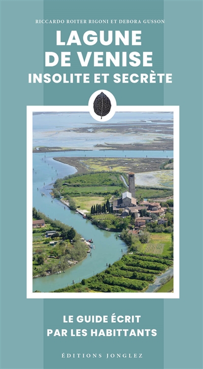 Lagune de Venise insolite...