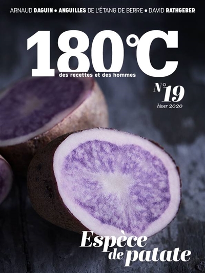 180 °C : des recettes et des hommes, n° 19. Espèce de patate