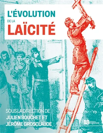 L'évolution de la laïcité : Les exemples de la France et des îles Britanniques du XIXe siècle à nos jours