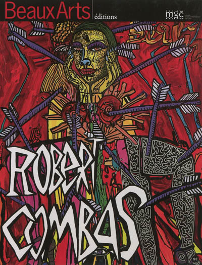 Robert Combas, Greatest hits au Mac Lyon