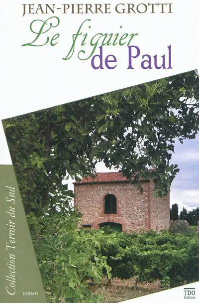 Le figuier de Paul