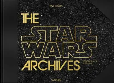 The Star Wars : les archives. Episodes IV-VI, 1977-1983