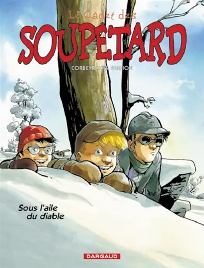 Le cadet des Soupetard. Vol. 6. Sous l'aile du diable