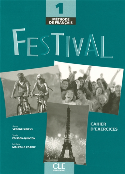 Festival 1, méthode de français : cahier d'exercices