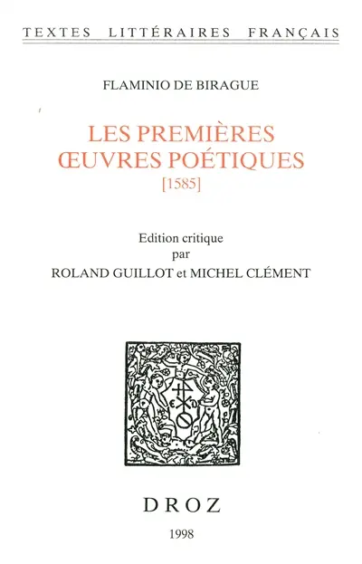 Les premières oeuvres poétiques. Vol. 1