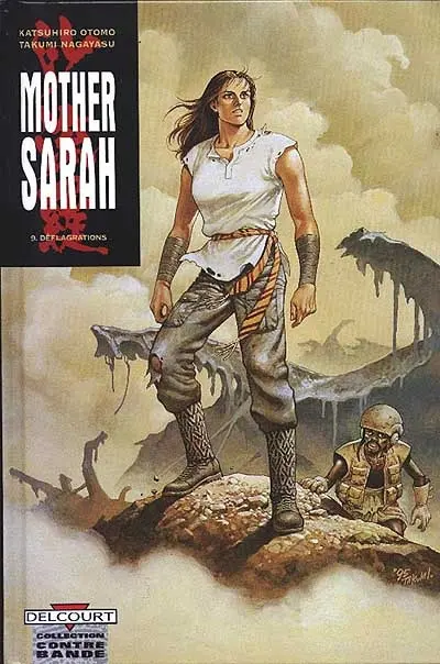 Mother Sarah. Vol. 9. Déflagrations