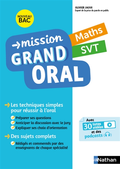 Mission grand oral, maths, SVT : nouveau bac