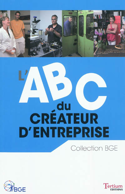 L'ABC du créateur d'entreprise