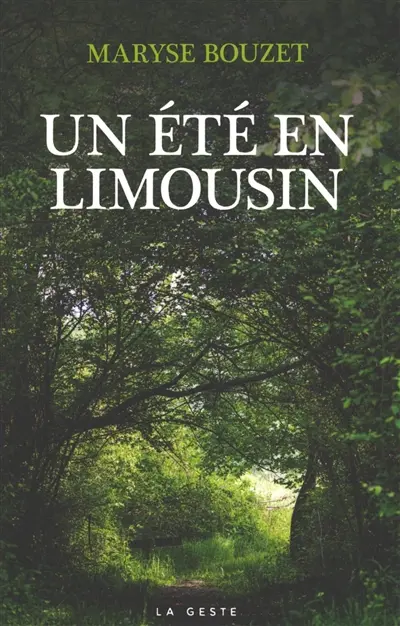 Un été en Limousin
