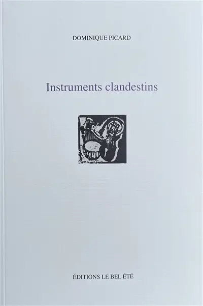 Instruments clandestins