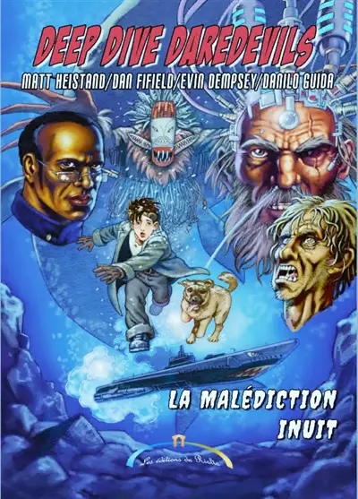 Deep dive daredevils : la malédiction Inuit