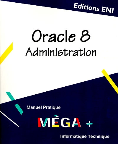 Oracle 8 administration