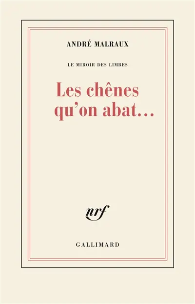 Les chênes qu'on abat...