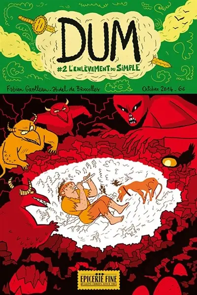 Dum. Vol. 2. L'enlèvement du simple