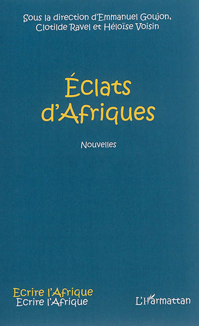 Eclats d'Afriques