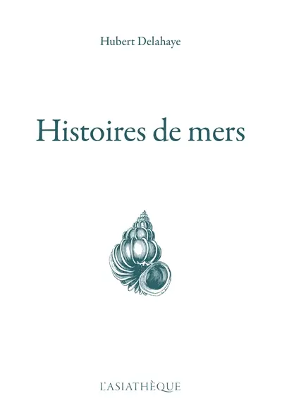 Histoires de mers