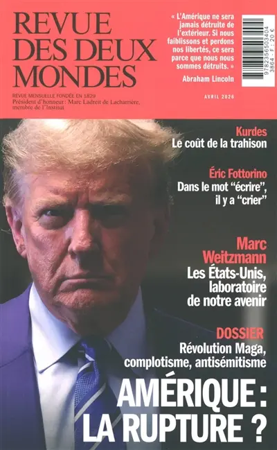 Revue des deux mondes, n° 3 (2026). Amérique : la rupture ? : révolution Maga, complotisme, antisémitisme